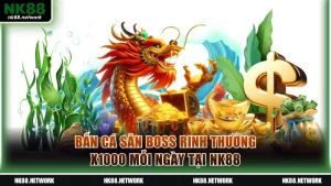 Bắn cá săn boss