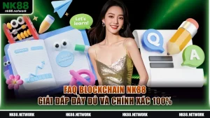 FAQ Blockchain NK88