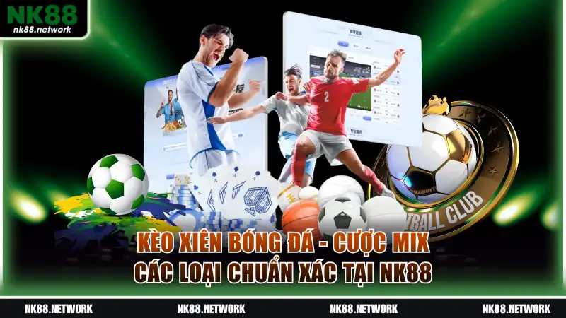 Kèo xiên bóng đá